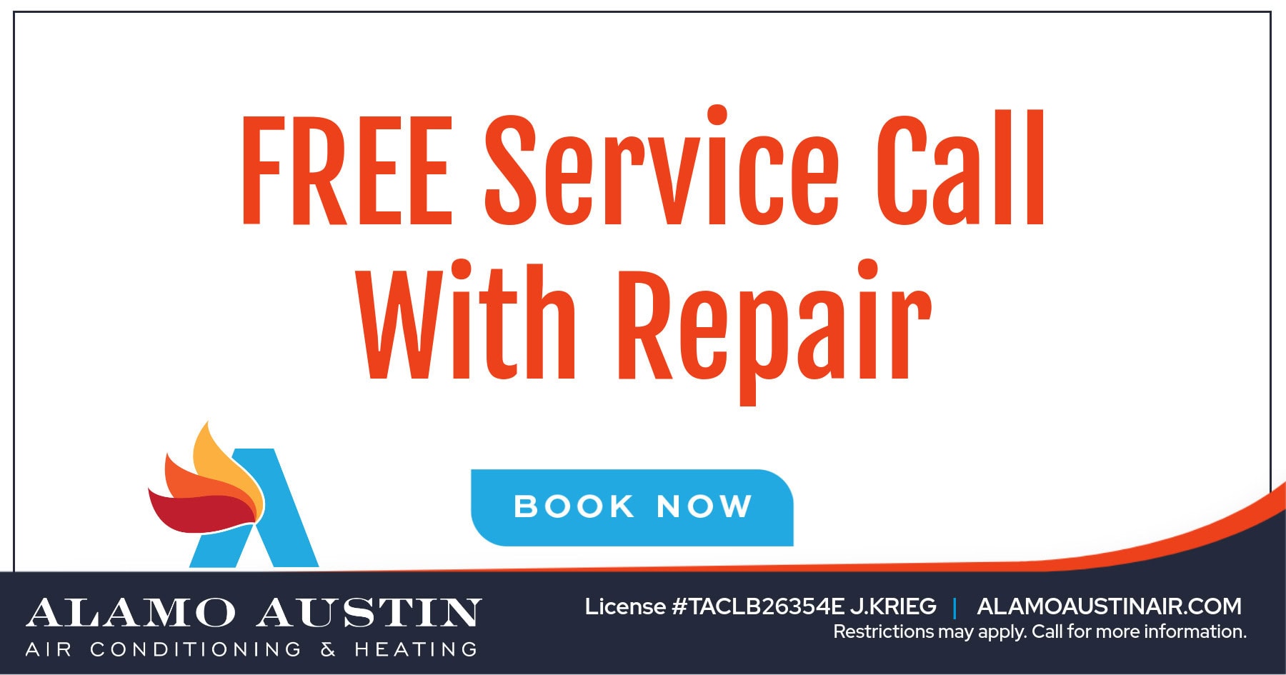 Free Service Call with Repair. Restrictions may apply. Call for more information.